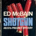 Cover Art for 9780330027021, Shotgun by McBain, Ed
