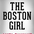 Cover Art for 9788826067407, The Boston Girl: A Novel by Anita Diamant Conversation Starters by dailyBooks
