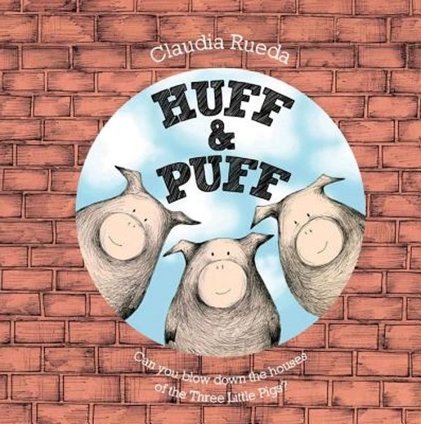 Cover Art for 9781419701702, Huff & Puff by Claudia Rueda