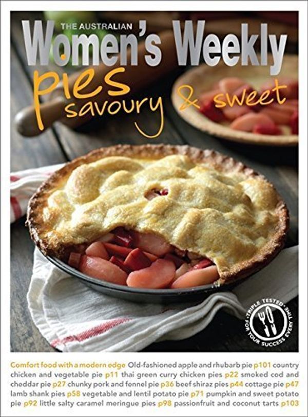 Cover Art for B01F9QEQFO, Pies: Savoury & Sweet. (The Australian Women's Weekly: New Essentials) by The Australian Women's Weekly (2011-09-01) by The Australian Women's Weekly