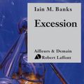 Cover Art for 9782221128633, Excession by Iain M. BANKS