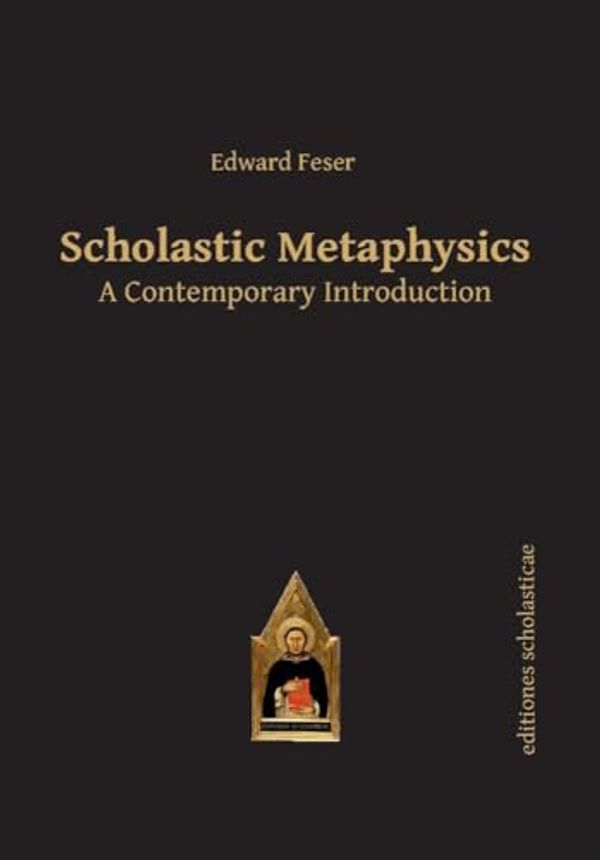 Cover Art for 9783868385441, Scholastic Metaphysics by Edward Feser