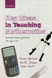 Cover Art for 9780199665518, Key Ideas in Teaching Mathematics by Anne Watson, Keith Jones, Dave Pratt