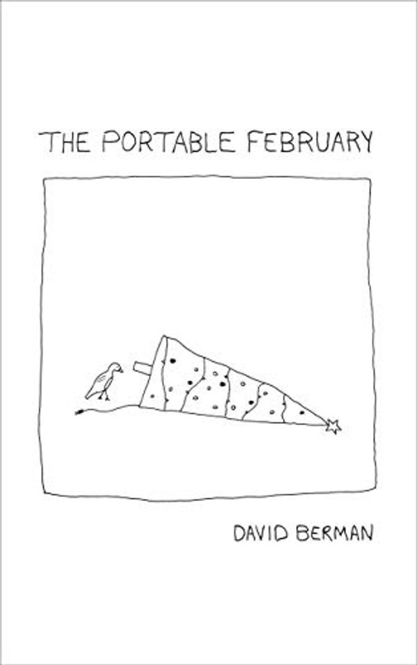 Cover Art for B07SZ9N2JB, The Portable February by David Berman