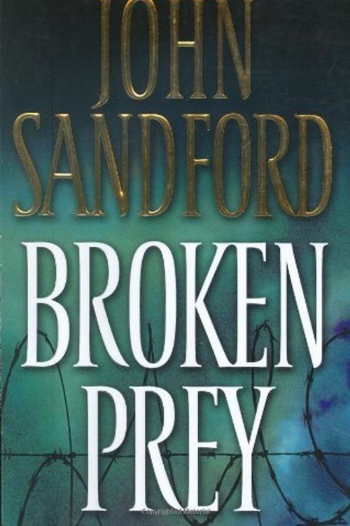 Cover Art for 9780743252461, Broken Prey by John Sandford