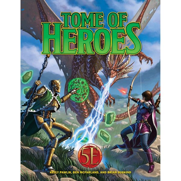 Cover Art for 9781950789306, Tome of Heroes (5E) by Kobold Press