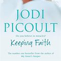 Cover Art for 9780340838051, Keeping Faith by Jodi Picoult