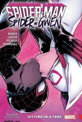 Cover Art for 9781302907624, Spider-Man/Spider-Gwen: Sitting in a Tree by Comics Marvel