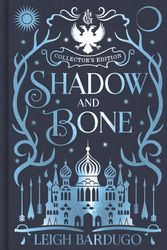 Cover Art for 9781510108899, Shadow and Bone: Book 1 Collector's Edition by Leigh Bardugo