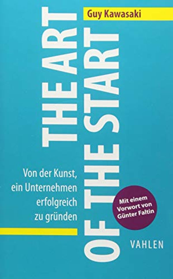 Cover Art for 9783800646807, The Art of the Start by Guy Kawasaki