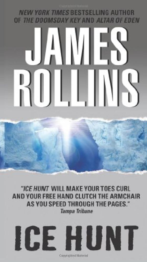 Cover Art for 9780792729693, Ice Hunt by James Rollins