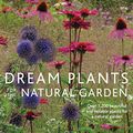 Cover Art for 8601404321696, Dream Plants for the Natural Garden by Henk Gerritsen