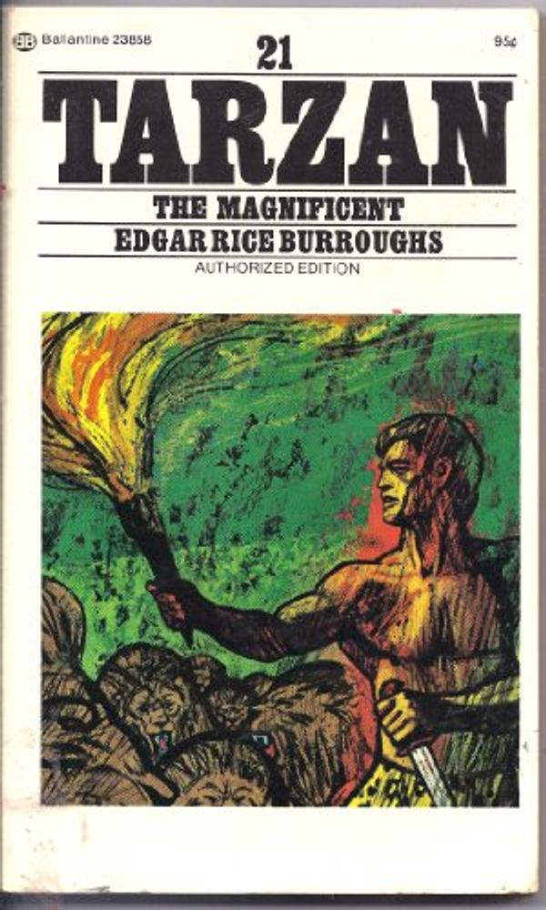 Cover Art for 9780345249777, Tarzan the Magnificent by Edgar Rice Burroughs