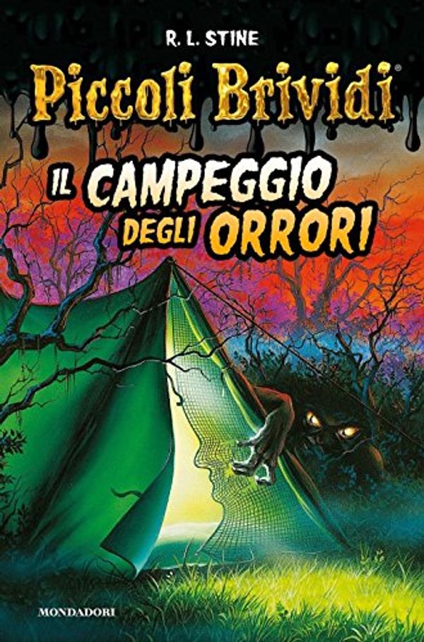 Cover Art for 9788804665250, Il campeggio degli orrori. Piccoli brividi by Robert L. Stine