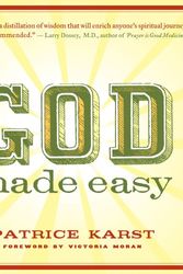 Cover Art for 9781933662879, God Made Easy by Patrice Karst