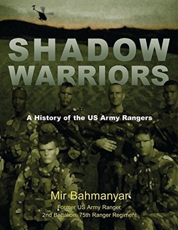 Cover Art for 9781846031427, Shadow Warriors by Mir Bahmanyar