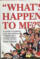 Cover Art for 9780330331128, What's Happening to Me? by Peter Mayle
