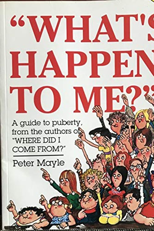 Cover Art for 9780330331128, What's Happening to Me? by Peter Mayle