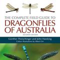 Cover Art for 9781486313761, The Complete Field Guide to Dragonflies of Australia by Gunther Theischinger