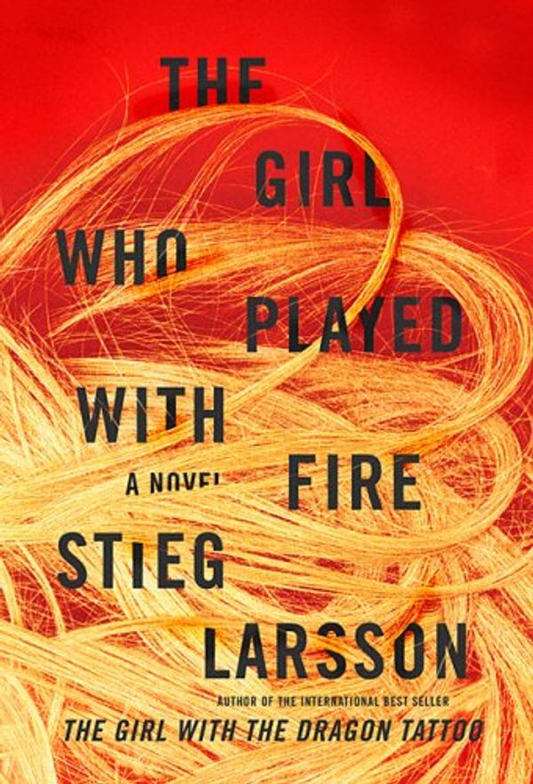 Cover Art for 9780670069026, The Girl Who Played with Fire by Stieg Larsson