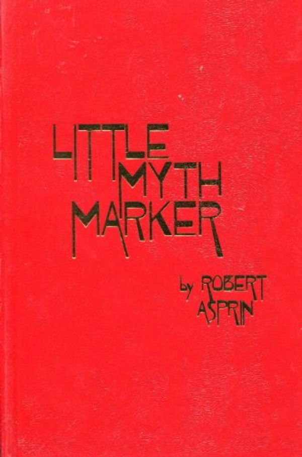 Cover Art for 9780898654110, Little Myth Marker by Robert. Asprin