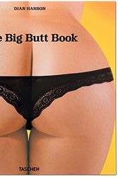 Cover Art for 9783836521598, BIG BUTT BOOK, THE by Dian Hanson