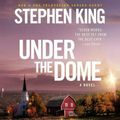 Cover Art for 9781442365483, Under the Dome by Stephen King