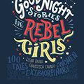 Cover Art for 0642688063955, Good Night Stories for Rebel Girls by Elena Favilli