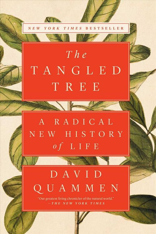 Cover Art for 9781476776637, The Tangled Tree: A Radical New History of Life by David Quammen