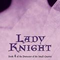 Cover Art for 9781862917200, Lady Knight (Paperback) by Tamora Pierce