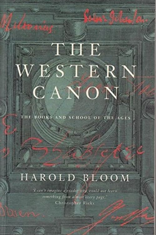 Cover Art for 9780333639528, The Western Canon: The Books and School of the Ages by Prof. Harold Bloom