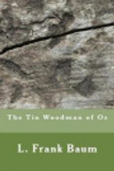 Cover Art for 9781975862251, The Tin Woodman of Oz by Createspace Independent Publishing Platform
