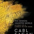 Cover Art for 9781531888176, The Demon-haunted World: Science As a Candle in the Dark by Carl Sagan