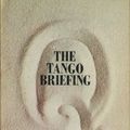 Cover Art for 9780385042819, The tango briefing by Adam Hall