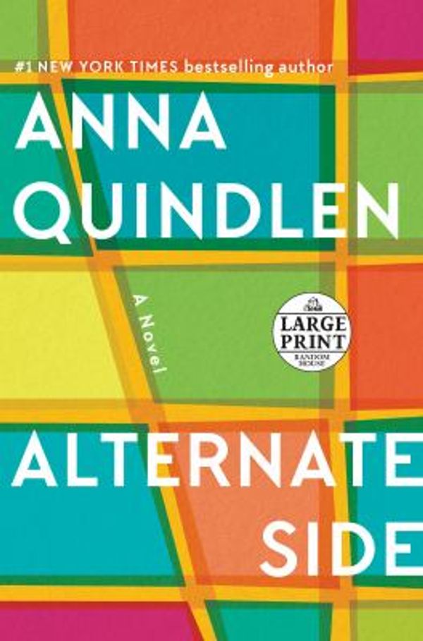 Cover Art for 9780525637318, Alternate Side (Random House Large Print) by Anna Quindlen