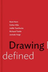 Cover Art for 9780300215915, Drawing Redefined: Roni Horn, Esther Klas, Joelle Tuerlinckx, Richard Tuttle and Jorinde Voigt by Jennifer R. Gross