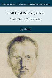 Cover Art for 9780230102965, Carl Gustav Jung by Jay Sherry