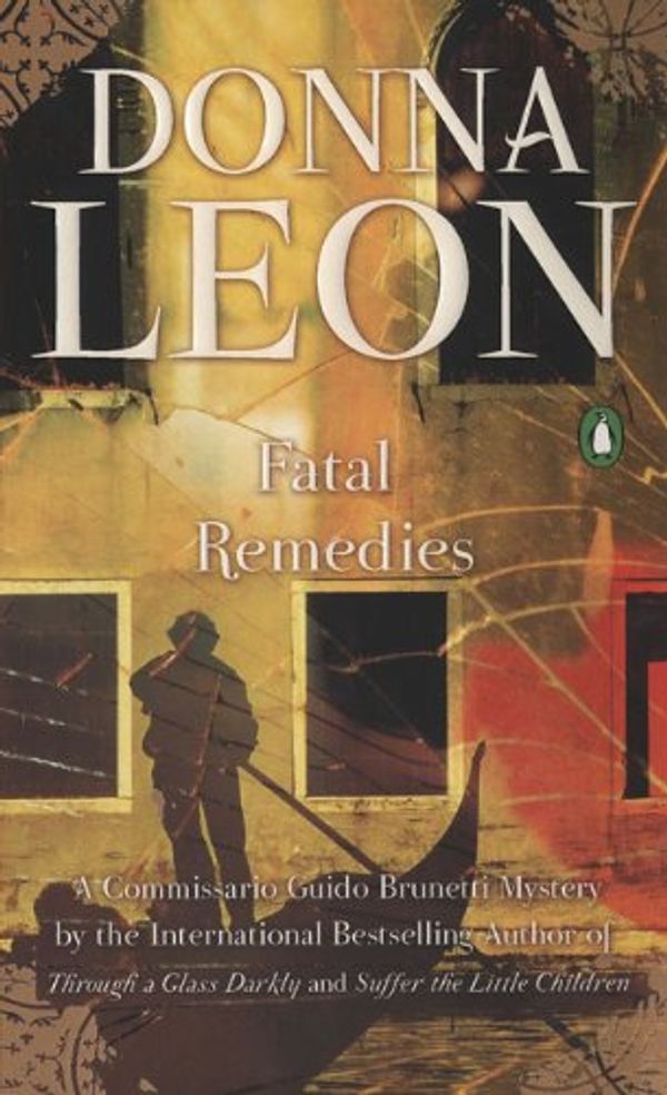 Cover Art for 9780434007578, Fatal Remedies by Donna Leon