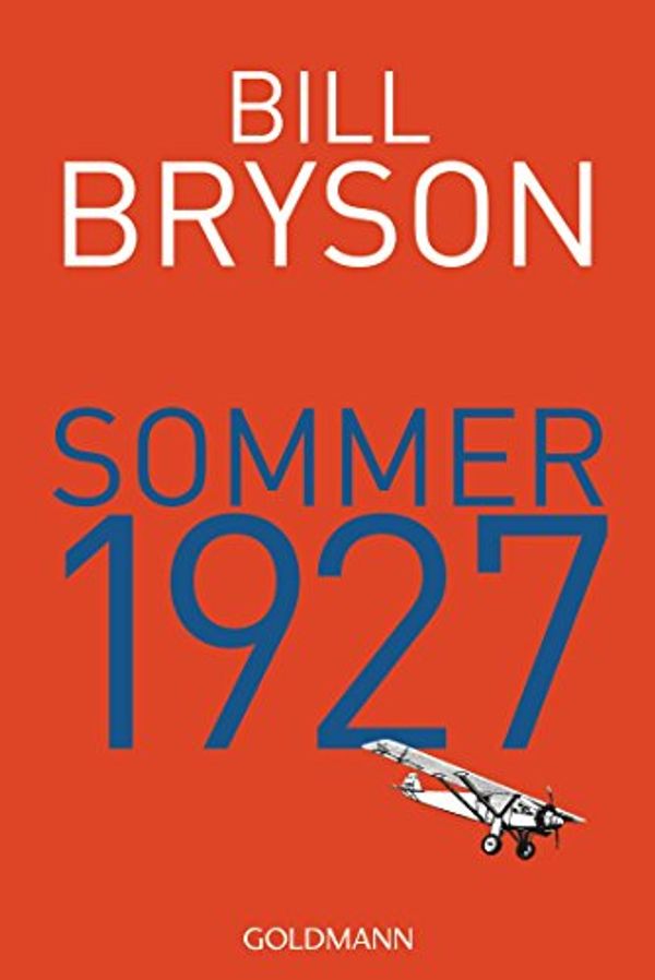 Cover Art for 9783442158836, Sommer 1927 by Bill Bryson