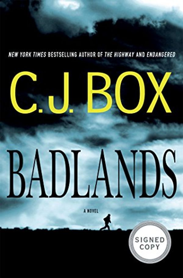 Cover Art for 9781250071828, Badlands by C. J. Box