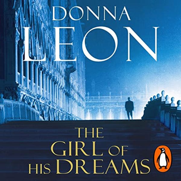 Cover Art for B00NPBG30M, The Girl of His Dreams by Donna Leon