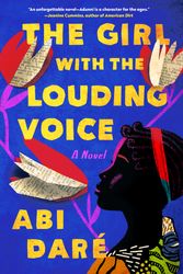 Cover Art for 9781524746025, The Girl with the Louding Voice by Abi Daré