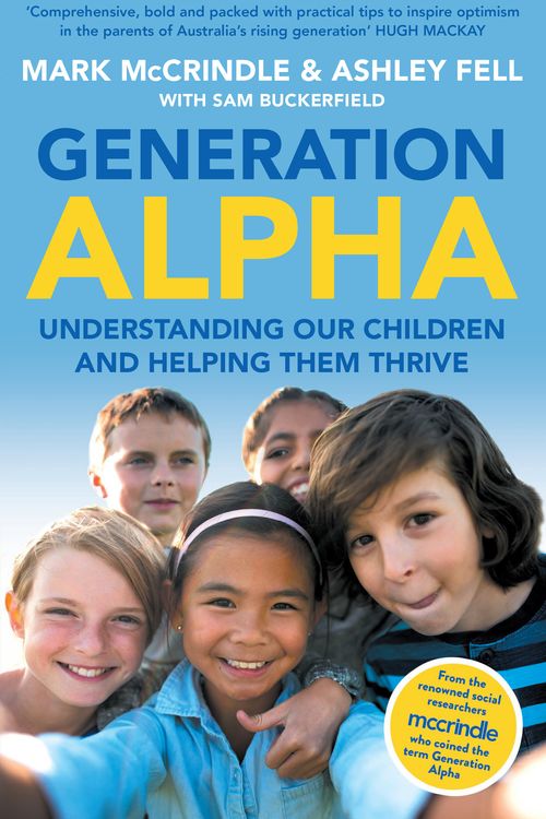 Cover Art for 9780733646300, Generation Alpha by Mark McCrindle