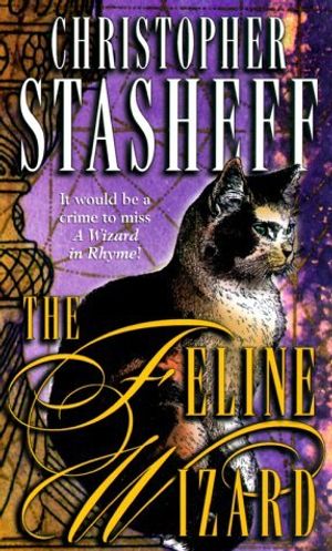 Cover Art for 9780345392459, The Feline Wizard by Christopher Stasheff