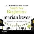 Cover Art for 9781407416090, Sushi for Beginners by Marian Keyes