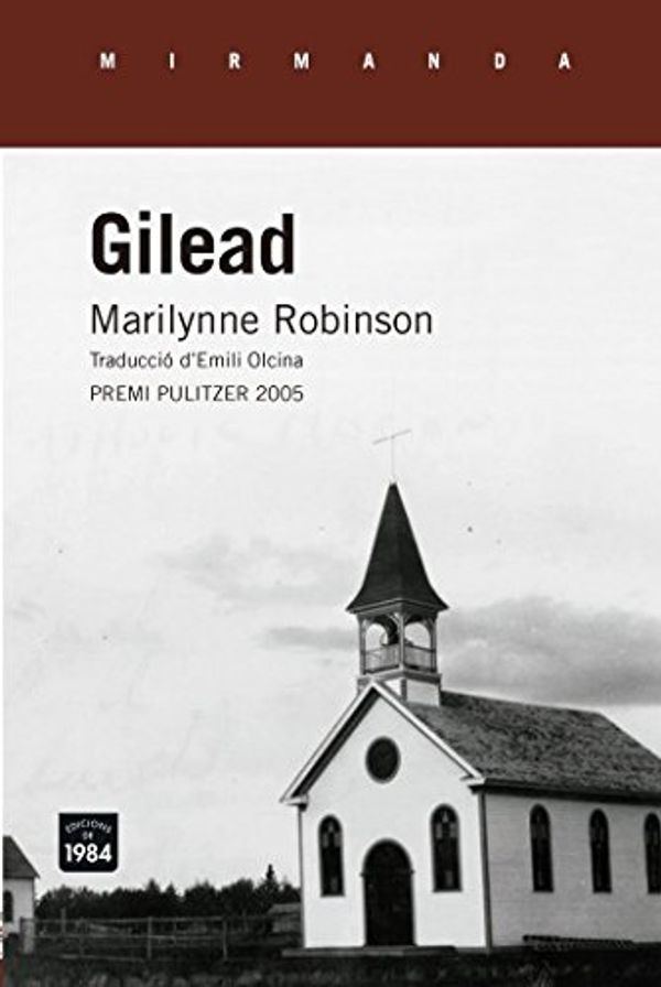 Cover Art for 9788416987238, Gilead by Marilynne Robinson