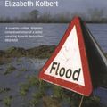 Cover Art for 9781408833360, Field Notes from a Catastrophe: Climate Change - Is Time Running Out? by Elizabeth Kolbert