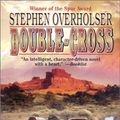 Cover Art for 9780843950564, Double-Cross (Leisure Western) by Stephen Overholser