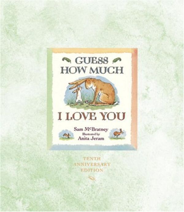 Cover Art for 9780763627294, Guess How Much I Love You by Sam McBratney
