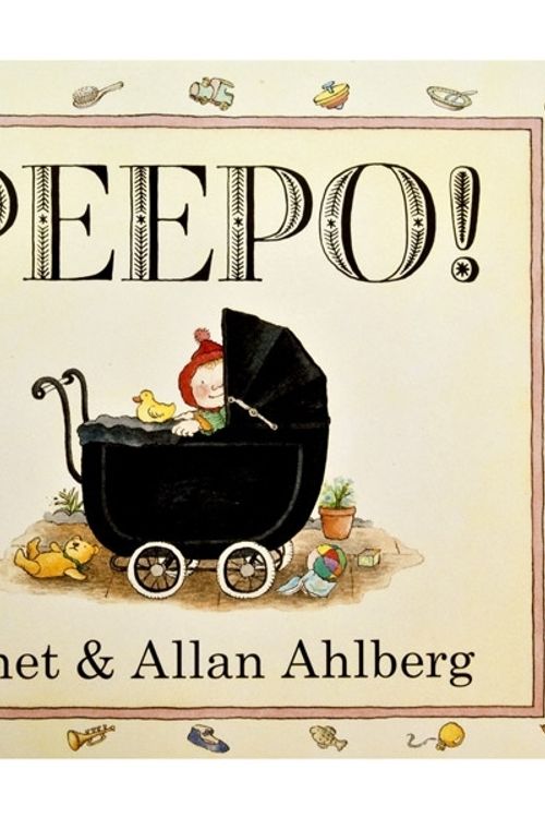 Cover Art for 9780140503845, Peepo! by Allan Ahlberg, Janet Ahlberg